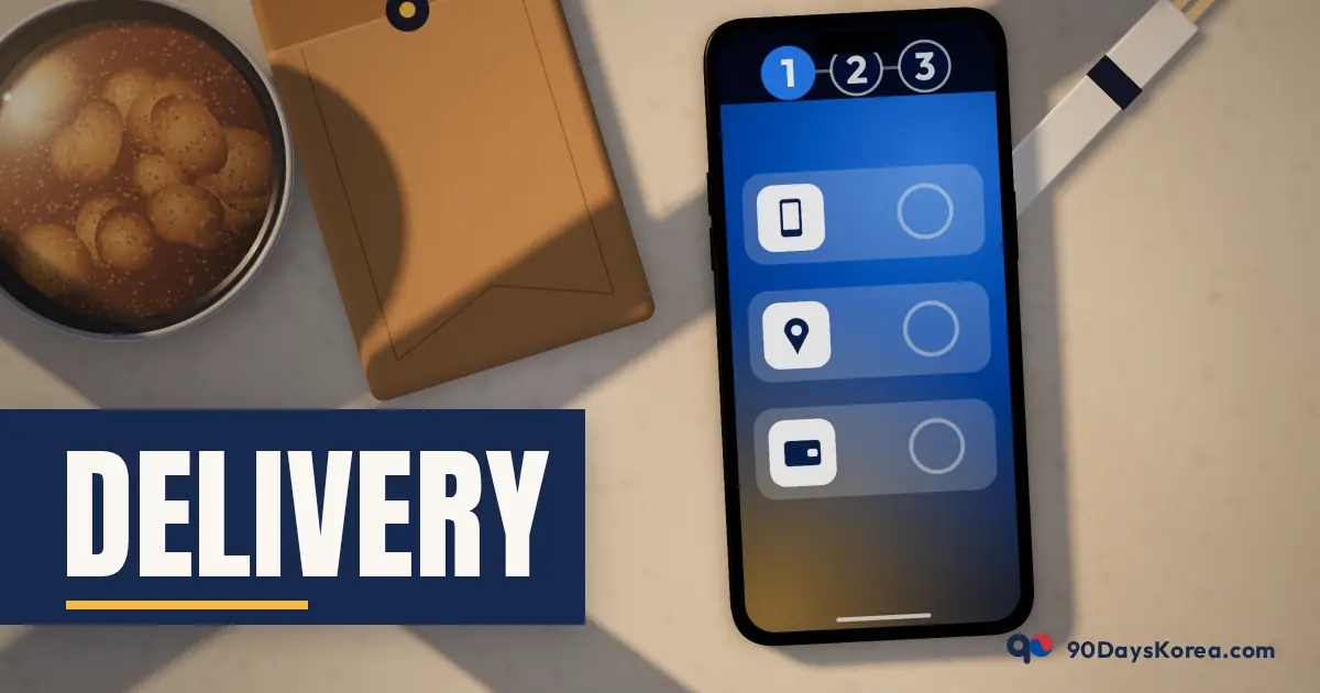 Delivery — 90DaysKorea guide